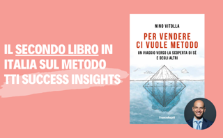 Per vendere ci vuole metodo